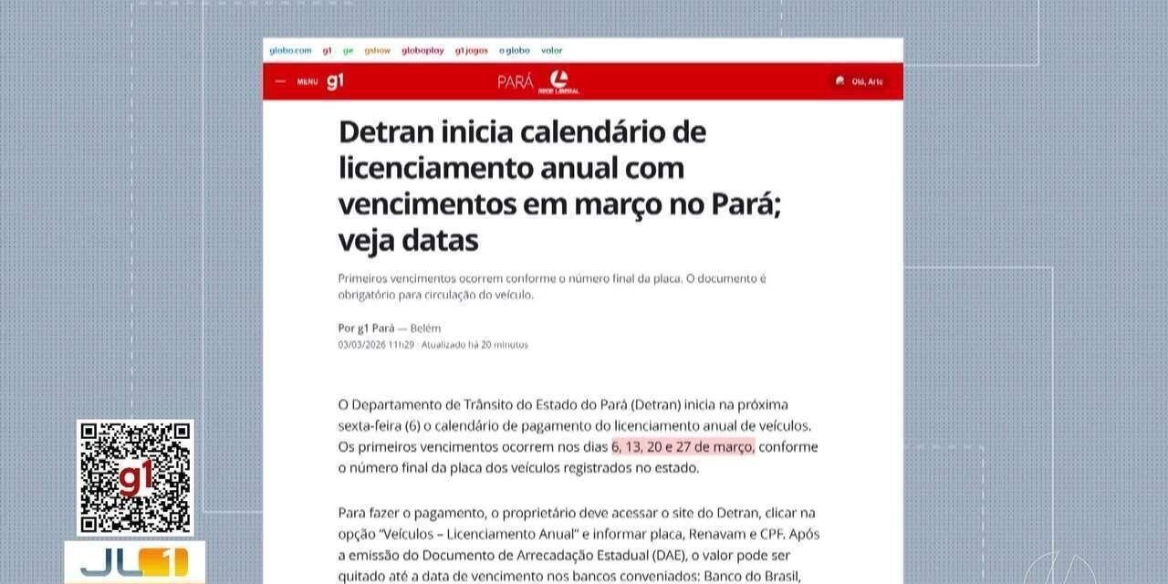 Detran inicia calendário de licenciamento anual com em março no PA | G1